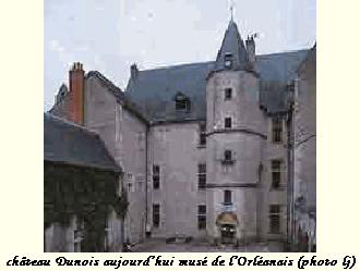 Le chateau Dunois, aujourd'hui musée de l'Orléanais (photo lj 2009)
